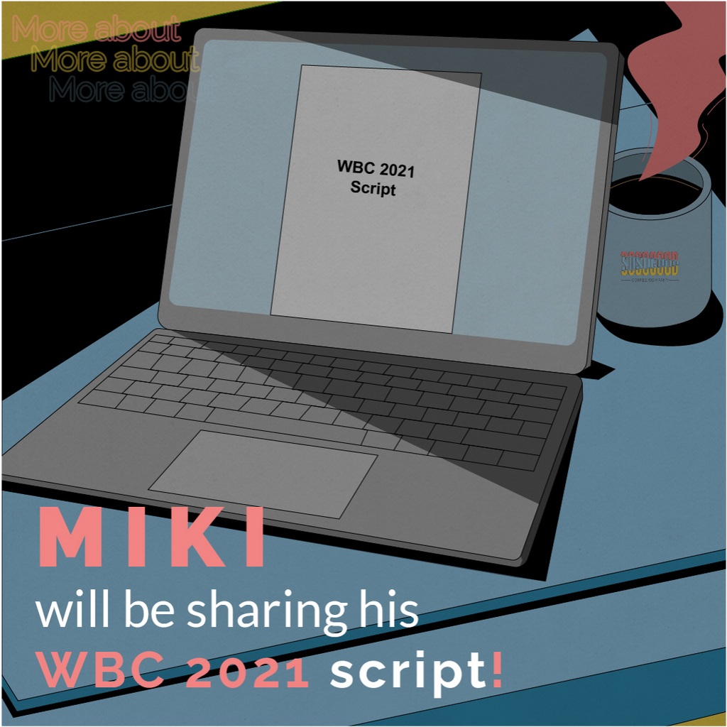 Miki's WBC 2021 Script